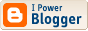 This page is   powered by Blogger. Isn't yours?